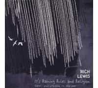 Rich Lewis - It S Raining Rules & Religion