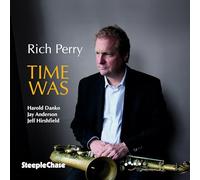 Rich Perry - Time Was