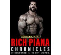 Rich Piana Chronicles