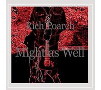 Rich Poarch - Might as Well [Explicit]