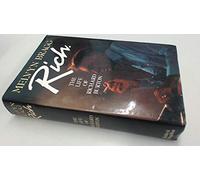 Rich: The Life of Richard Burton