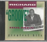 Richard " - Richard "Groove" Homes Greatest Hits