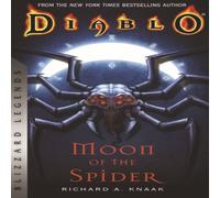Richard A. Knaak Diablo: Moon of the Spider : Blizzard Legends Paperback Book Richard A. Knaak Multicolor