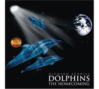 Richard Ackrill - Dolphins The Homecoming [Import]