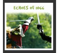 Richard Ackrill - Echoes of 1066