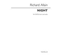 Richard Allain: Night: SATB: Vocal Score