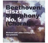 Richard and John Contiguglia - Beethoven/Liszt Symphony No. 9 (Choral)