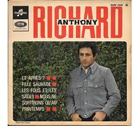 richard anthony - richard anthony (et apres/fille sauvage/les fous et les sages/nous ne sortirons qu'au printemps)