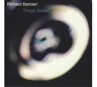 RICHARD BARBIERI - THINGS BURIED 2 VINYL LP NEW