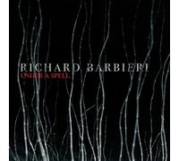 RICHARD BARBIERI - UNDER A SPELL 2 VINYL LP NEW
