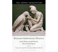 Richard Barnfield's Poetics : Early Modern English Poetry Beyond Shakespeare