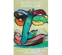 Richard Bean: Plays Five: 5 (Oberon Modern Playwrights)