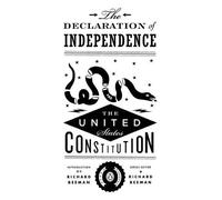 Richard Beeman The Declaration of Independence and the United States (Paperback)