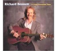 Richard Bennett - A Long Lonesome Time