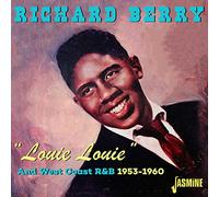 Richard Berry - Louie Louie and West Coast R&B 1953-1960