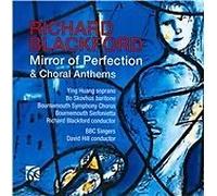 Richard Blackford - : Mirror of Perfection; Choral Anthems (2012) (CD-R32)