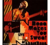 Richard Bona - Bona Makes You Sweat: Live