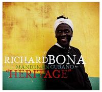 Richard Bona & Mandekan Cubano - Heritage