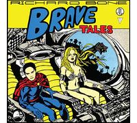Richard Bone - Brave Tales