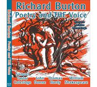 Richard Burton - Poetry and THE Voice (Audio CD) A Collection - William Shakespeare - Thomas Hardy - John Donne - Samuel Taylor Coleridge (including The Rime of the Ancient Mariner)