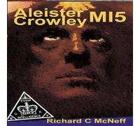 Richard C McNeff Aleister Crowley MI5 Paperback Book in White Richard C McNeff White