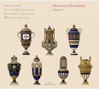Richard Cheetam; Orchestra of the Renaissance; Michael Noone - Francisco Guerrero - Requiem