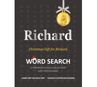 Richard Christmas Gift Personalized Word Search Book with Extra-Large 30pt Print for Adults and Seniors: Easy to Read Festive Present featuring Themed ... Christmas Word Search Puzzle Books Series)