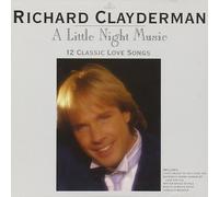 Richard Clayderman A Little Night Music: 12 Classic Love Songs (CD) (US IMPORT)