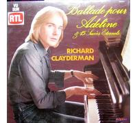 Richard Clayderman - Ballade Pour Adeline & 15 Succès Eternels
