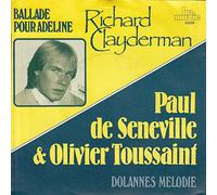 Richard Clayderman - Ballade Pour Adeline / Dolannes Melodie [Vinyl Single 7'']