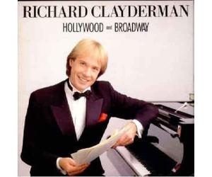 RICHARD CLAYDERMAN - Hollywood And Broadway - Richard Clayderman CD