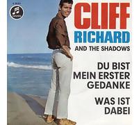 Richard, Cliff - Du bist mein erster Gedanke - Was ist dabei