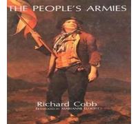Richard Cobb The People's Armies Hardcover Book Richard Cobb Multicolor