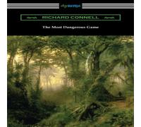 Richard Connell The Most Dangerous Game Paperback Book in White Richard Connell White