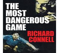 Richard Connell The Most Dangerous Game Paperback Book Richard Connell Multicolor