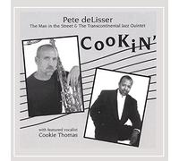Richard Cookie Thomas & Pete Delisser - Cookin