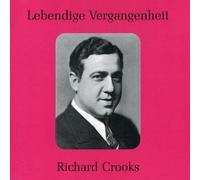 Richard Crooks-Legendige - Various Composers