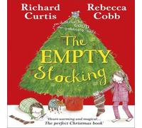 Richard Curtis The Empty Stocking Hardback Book Richard Curtis Multicolor