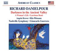 Nashville Symphony:Guerrero - Danielpour: Darkness In Ancient Valley