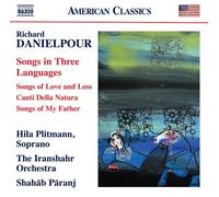 Richard Danielpour : Richard Danielpour: Songs in Three Languages CD (2024)