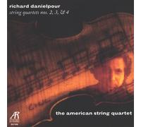 Richard Danielpour - String Quartets 2 3 & 4