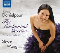 Richard Danielpour: The Enchanted Garden