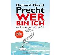 Richard David P Wer bin ich - und wenn ja wie viele? Eine philosophi (Paperback)