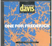 Richard Davis & Friends - One for Frederick