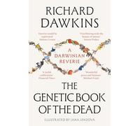 Richard Dawkins - Genetic Book of the Dead A Darwinian Reverie - Pap - G245z
