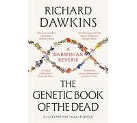 Richard Dawkins The Genetic Book of the Dead (Paperback)