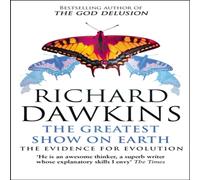 Richard Dawkins The Greatest Show on Earth Paperback Book Richard Dawkins Multicolor