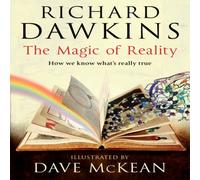 Richard Dawkins The Magic of Reality Hardback Book Richard Dawkins Multicolor