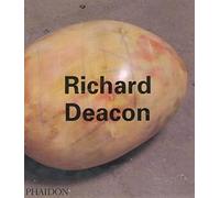 Richard Deacon: 0000 (Phaidon Contemporary Artists Series)