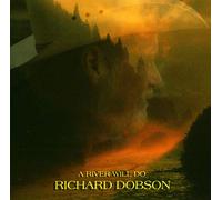 Richard Dobson - A River Will Do
